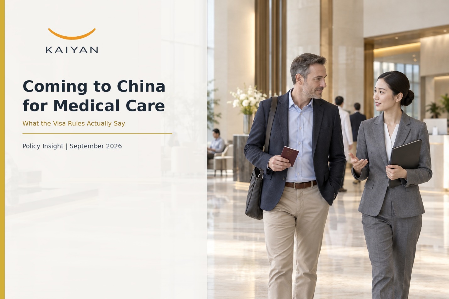 Coming to China for Medical Care: What the Visa Rules Actually Say — Policy Insight, September 2026